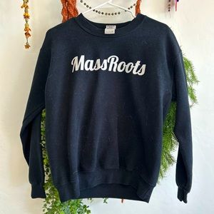 Mass Roots Sweatshirt